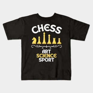 Chess - Art, science, sport Kids T-Shirt